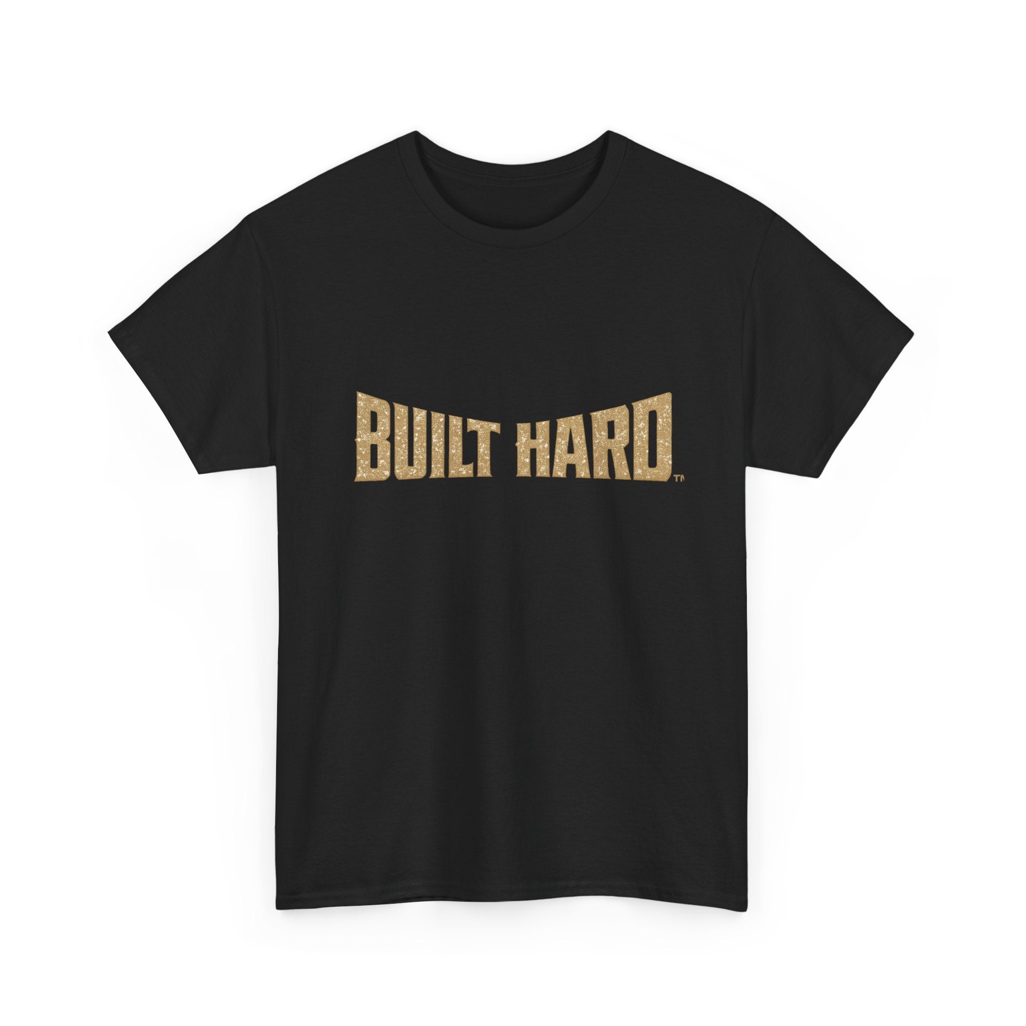 BUILT HARD™ - CLASSIC T-Shirt