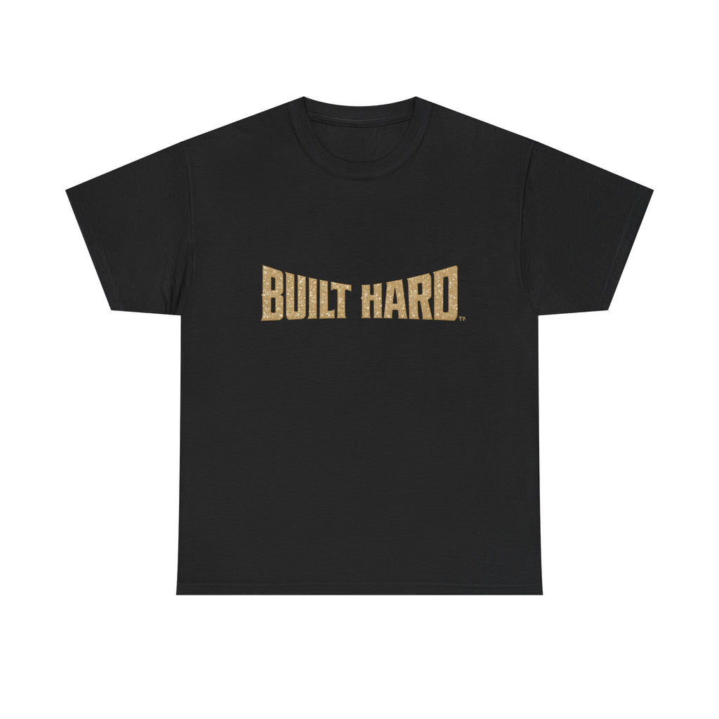 BUILT HARD™ - CLASSIC T-Shirt