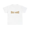BUILT HARD™ - CLASSIC T-Shirt