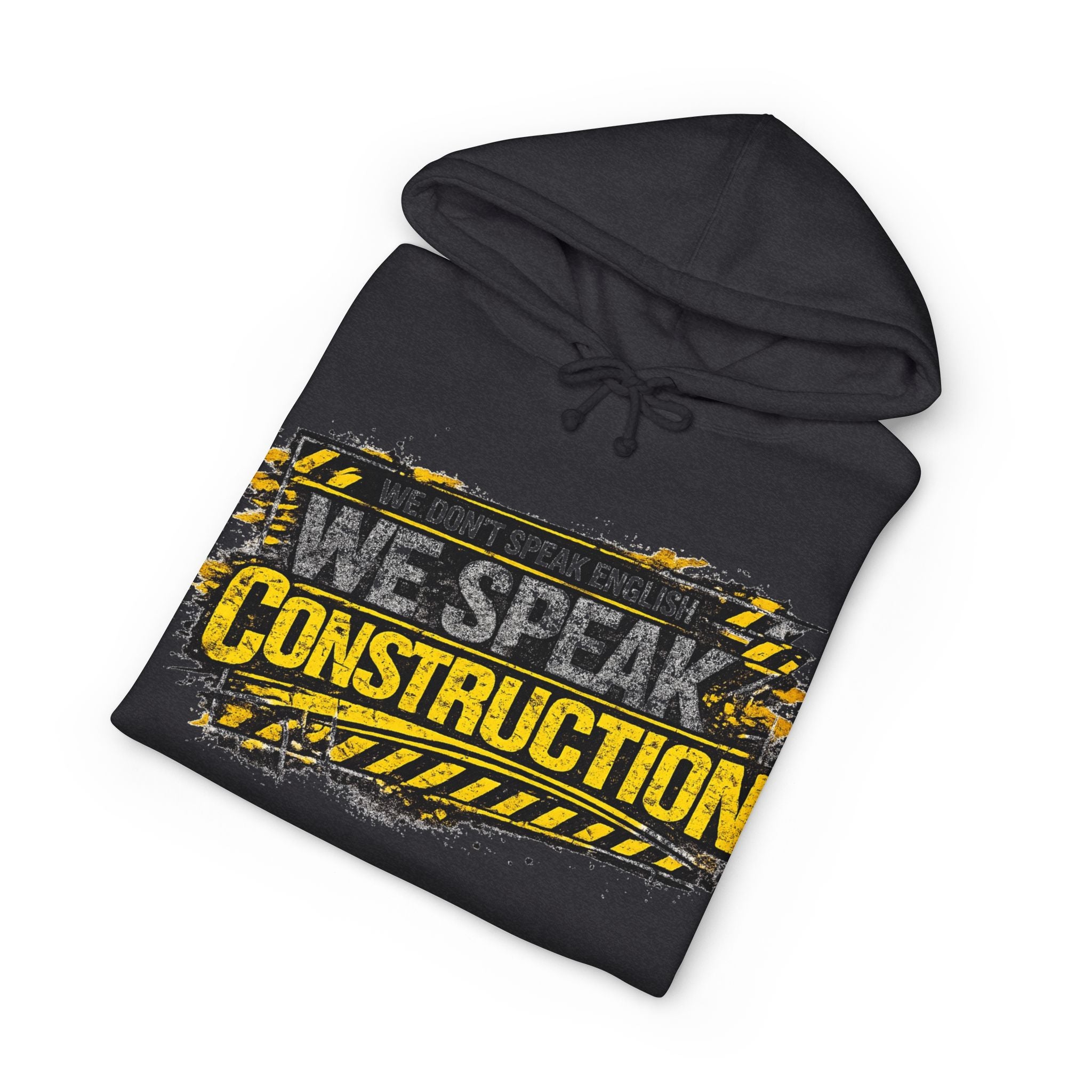 No Hablamos Inglés. Hablamos Construcción™ Hoodie